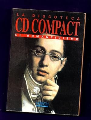 Immagine del venditore per LA DISCOTECA CD COMPACT. El Romanticismo. venduto da Librera DANTE