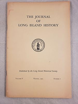 Bild des Verkufers fr The Journal Of Long Island History Volume V Number 1 Winter, 1965 zum Verkauf von WellRead Books A.B.A.A.