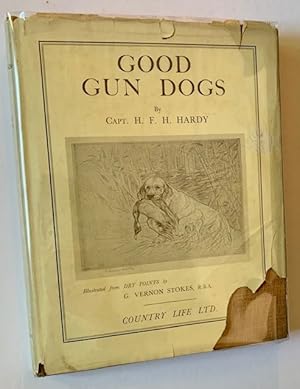 Imagen del vendedor de Good Gun Dogs (In Dustjacket) a la venta por APPLEDORE BOOKS, ABAA