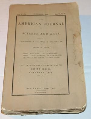 Immagine del venditore per THE AMERICAN JOURNAL OF SCIENCE AND ARTS. Conducted by Professors B. Silliman, B. Silliman, Jr., and James D. Dana, in Connection with Prof. Asa Gray, of Cambridge, Prof. Louis Agassiz, of Cambridge, Dr. Wolcott Gibbs, of New York. SECOND SERIES, VOL. XXVI.-November, 1858. venduto da Blue Mountain Books & Manuscripts, Ltd.