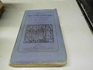 Image du vendeur pour Histoire des livres populaires, ou de la litterature du colportage Tome deuxime mis en vente par JLG_livres anciens et modernes