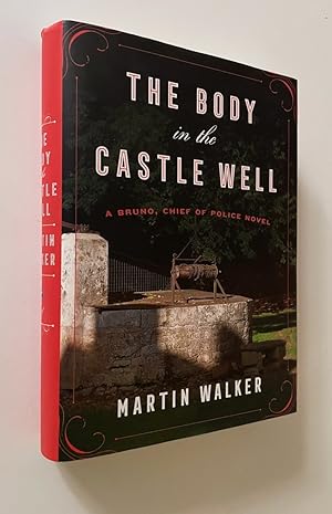 Seller image for The Body in the Castle Well A Bruno, Chief of Police Novel for sale by Time Traveler Books