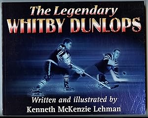 The Legendary Whitby Dunlops