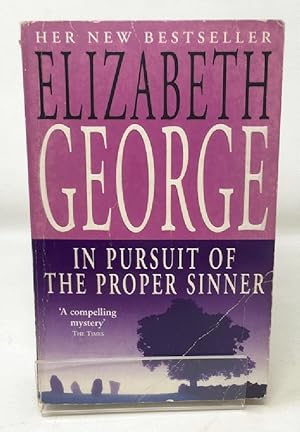 Seller image for In Pursuit of the Proper Sinner: An Inspector Lynley Novel: 9 (Inspector Lynley Mysteries 10) for sale by Cambridge Recycled Books