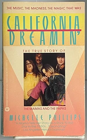 Image du vendeur pour California Dreamin': The True Story of the Mamas and the Papas mis en vente par Books Galore Missouri