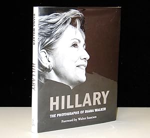 Hillary: The Photographs of Diana Walker