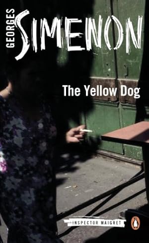 Seller image for The Yellow Dog (Inspector Maigret) by Simenon, Georges [Paperback ] for sale by booksXpress