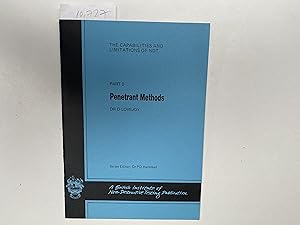 Immagine del venditore per The Capabilities and Limitations of NTD. Part 2 Penetrant Methods. venduto da Book Souk