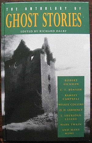 Seller image for The Anthology of Ghost Stories. Edited by Richard Dalby. for sale by Vintagestan Books