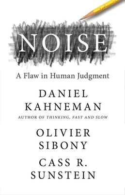 Seller image for Noise: A Flaw in Human Judgment (Hardback or Cased Book) for sale by BargainBookStores