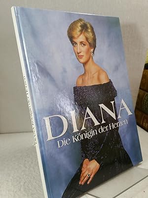 Diana. Die Königin der Herzen. Ein Weltbild-Buch in Zusammenarbeit mit Bunte und Sat.1.