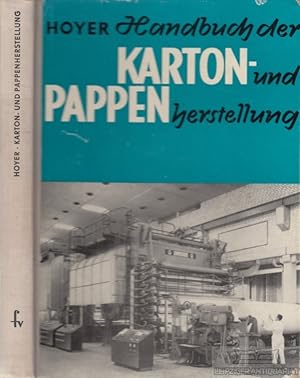 Handbuch der Karton- und Pappenherstellung