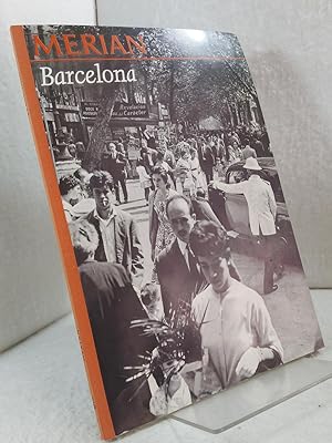 Merian - Barcelona und die Costa Brava Chefredakteur: Will Keller - Das Monatsheft der Städte und...