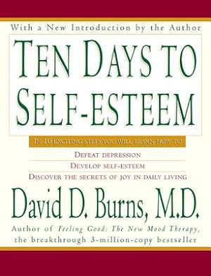 Imagen del vendedor de Ten Days to Self-Esteem (Paperback or Softback) a la venta por BargainBookStores