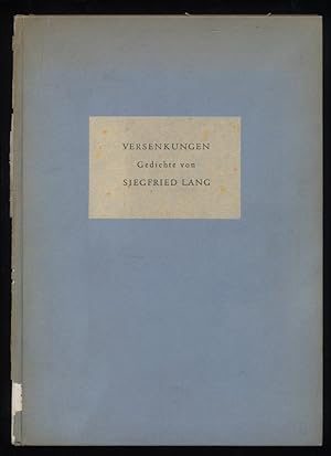 Versenkungen : Gedichte von Siegfried Lang, Auswahl 1927-1931