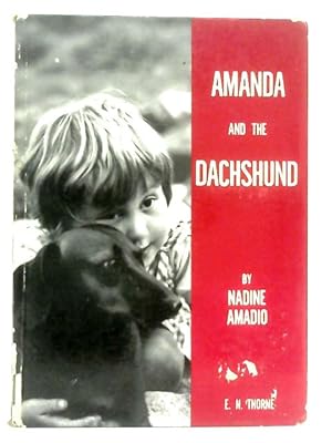 Image du vendeur pour Amanda And The Dachschund mis en vente par World of Rare Books