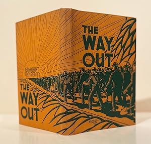 The Way Out: A Common Sense Solution to Our Economic Problems