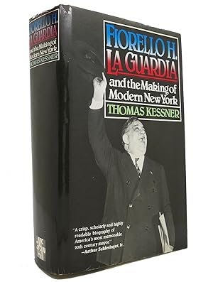 Seller image for FIORELLO H. LA GUARDIA AND THE MAKING OF MODERN NEW YORK for sale by Rare Book Cellar