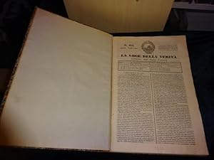 LA VOCE DELLA VERITA. Gazzetta dell` Itala Centrale. Anno Primo. Dal Num. 454 al Num. 533 = 1 Lug...