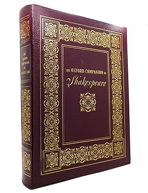 Immagine del venditore per THE OXFORD COMPANION OF SHAKESPEARE Easton Press venduto da Rare Book Cellar