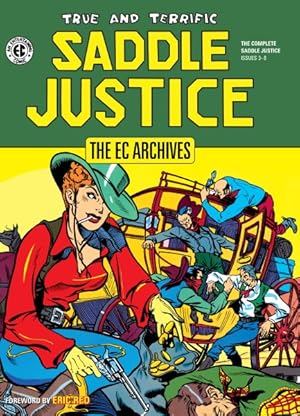 Seller image for EC Archives 3-8 : Saddle Justice for sale by GreatBookPrices