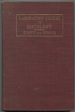 Image du vendeur pour Laboratory Course in Histology mis en vente par Between the Covers-Rare Books, Inc. ABAA