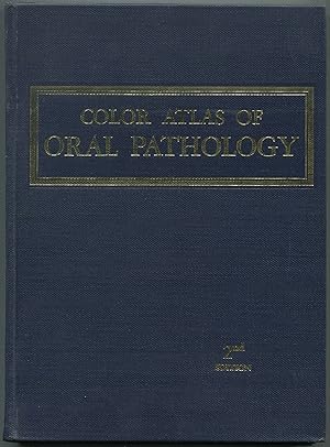 Bild des Verkufers fr Color Atlas of Oral Pathology zum Verkauf von Between the Covers-Rare Books, Inc. ABAA