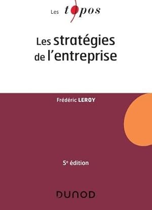 les stratégies de l'entreprise (5e édition)