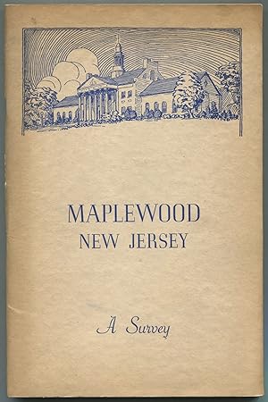 Know Your Town: A Survey of Maplewood, New Jersey, 1941