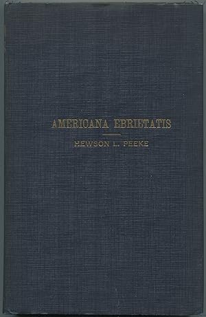 Bild des Verkufers fr Americana Ebrietatis; Favorite Tripple of our Forefathers and the Law and Customs Relating Thereto zum Verkauf von Between the Covers-Rare Books, Inc. ABAA
