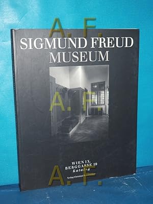 Bild des Verkufers fr Sigmund Freud Museum: Wien IX. Berggasse 19. Katalog zum Verkauf von Antiquarische Fundgrube e.U.