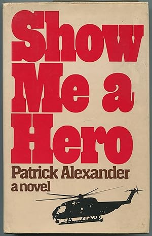 Immagine del venditore per Show Me a Hero venduto da Between the Covers-Rare Books, Inc. ABAA