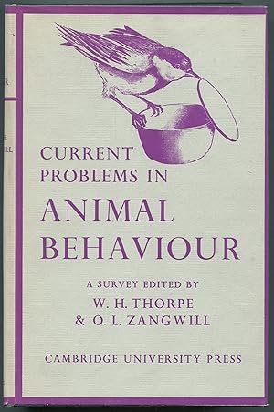 Bild des Verkufers fr Current Problems in Animal Behaviour zum Verkauf von Between the Covers-Rare Books, Inc. ABAA
