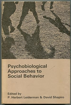 Imagen del vendedor de Psychobiological Approaches to Social Behavior a la venta por Between the Covers-Rare Books, Inc. ABAA