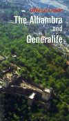 Imagen del vendedor de THE ALHAMBRA AND GENERALIFE. a la venta por AG Library