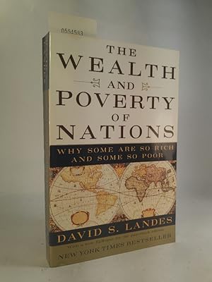 Imagen del vendedor de The Wealth and Poverty of Nations. [Neubuch] Why Some Are So Rich and Some So Poor a la venta por ANTIQUARIAT Franke BRUDDENBOOKS