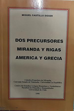 Imagen del vendedor de Dos precursores : Miranda y Rigas, Amrica y Grecia a la venta por Librera Monte Sarmiento