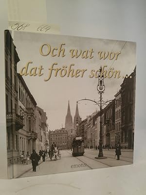 Seller image for Och wat wor dat frher schn. [Neubuch] for sale by ANTIQUARIAT Franke BRUDDENBOOKS