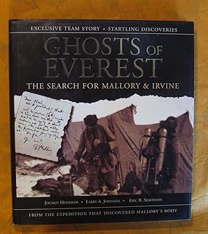 Bild des Verkufers fr Ghosts of Everest: The Search for Mallory & Irvine ; From the Expedition That Discovered Mallory's Body zum Verkauf von Pistil Books Online, IOBA