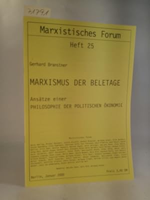 Bild des Verkufers fr Marxistisches Forum - Heft 25/ Januar 2000 - Gerhard Branstner: Marxismus der Beletagemarxistischer Sicht zum Verkauf von ANTIQUARIAT Franke BRUDDENBOOKS