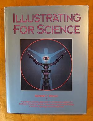 Illustrating for Science: "A Problem-Solving Approach to Rendering Subjects in Biology, Chemistry...