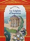 Seller image for La Lgion D'honneur for sale by RECYCLIVRE