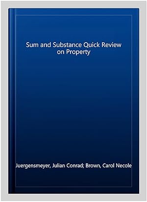 Seller image for Sum and Substance Quick Review on Property for sale by GreatBookPricesUK
