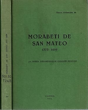 Imagen del vendedor de Morabeti de San Mateo 1373-1499 a la venta por Mike's Library LLC