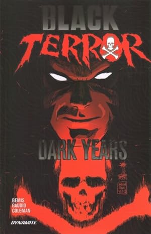 Immagine del venditore per Black Terror : Dark Years venduto da GreatBookPrices