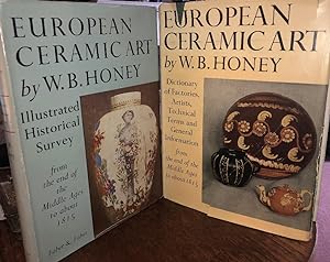 European Ceramic Art from the End of the Middle Ages to About 1815. Complete in 2 Volumes .