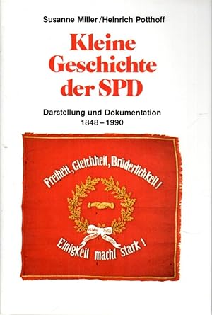 Image du vendeur pour Kleine Geschichte der SPD. Darstellung und Dokumentation 1848-1990 mis en vente par Antiquariat Jterbook, Inh. H. Schulze