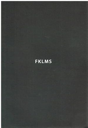 Seller image for FKLMS. for sale by Antiquariat Bernd Preler