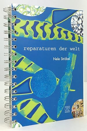 Seller image for reperaturen der welt. for sale by Antiquariat Heiner Henke