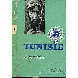Bild des Verkufers fr Tunisie - Collection Petite Planete N8 zum Verkauf von JLG_livres anciens et modernes